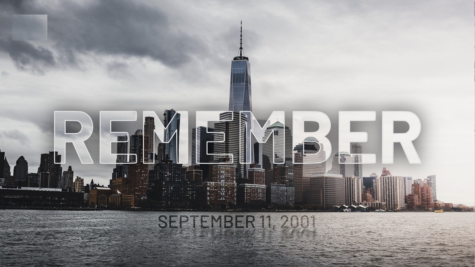 Remember September 11, 2001